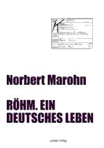 "Röhm.Ein deutsches Leben"