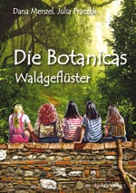 Die Botanicas - Waldgeflüster