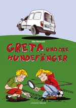 Greta und der Hundefänger